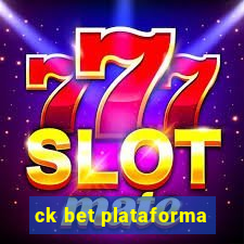 ck bet plataforma